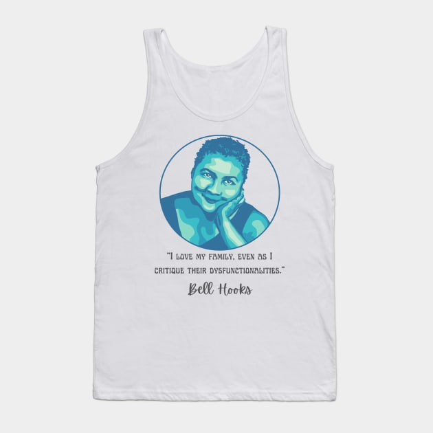 Bell Hooks Portrait and Quote Tank Top by Slightly Unhinged